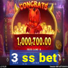 3 ss bet